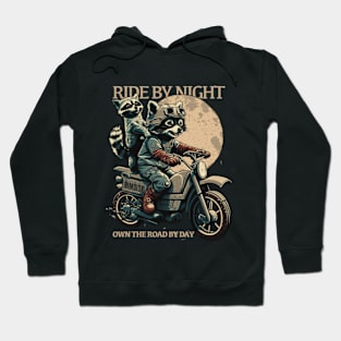 RACOON RIDE Hoodie